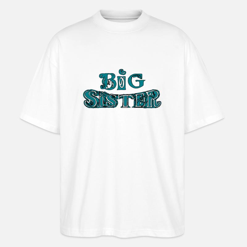 GROßE SCHWESTER - Stanley/Stella Oversized Unisex Bio T-Shirt Blaster 2.0 - Weiß