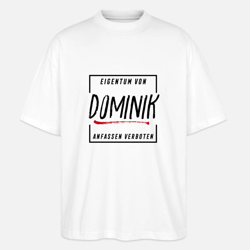 Eigentum von Dominik - Stanley/Stella Oversized Unisex Bio T-Shirt Blaster 2.0 - Weiß
