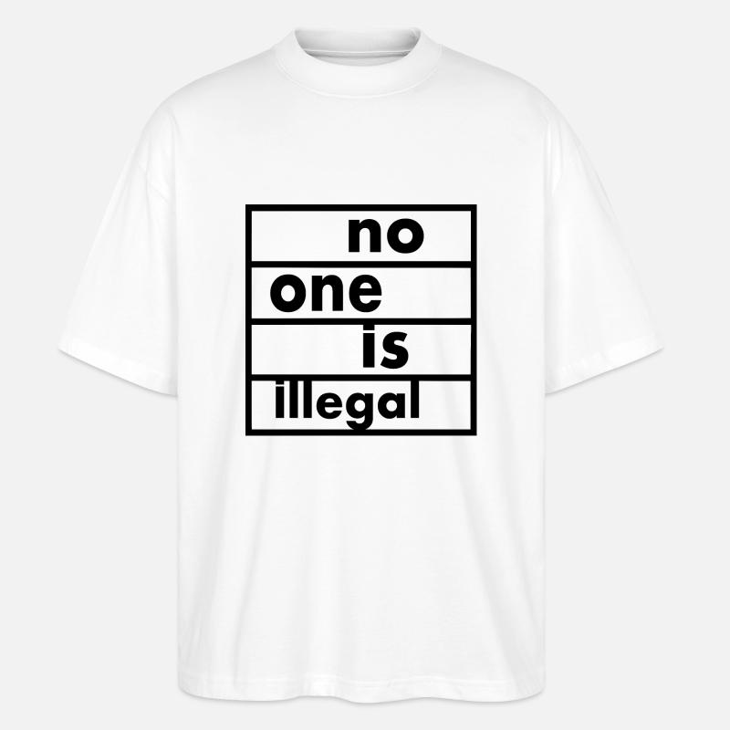 No one is illegal - T-shirt bio Blaster 2.0 coupe oversize Stanley/Stella Unisexe - blanc