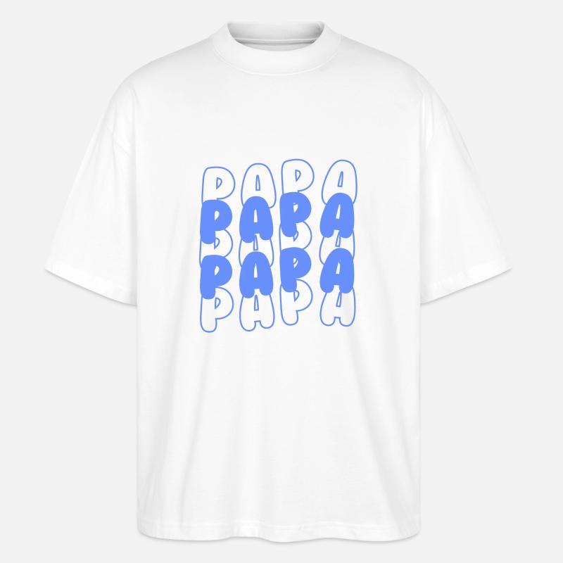 Papa Light Blue - Stanley/Stella Oversized Unisex Bio T-Shirt Blaster 2.0 - Weiß