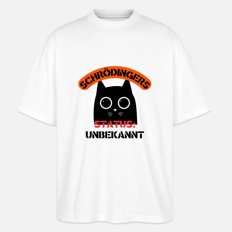 Schrödingers Katze - Stanley/Stella Oversized Unisex Bio T-Shirt Blaster 2.0 - Weiß