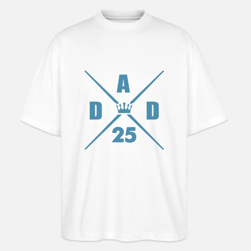 dad 25 daddy - Stanley/Stella Oversized Unisex Organic T-shirt Blaster 2.0 - white