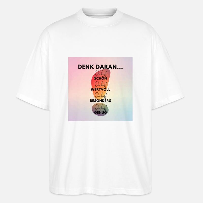 DU bist genug - Stanley/Stella Oversized Unisex Bio T-Shirt Blaster 2.0 - Weiß