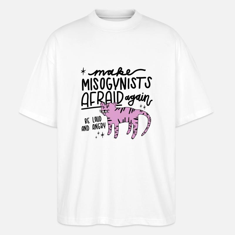 Luloveshandmade - Make Misogynists Afraid - Stanley/Stella Oversized Unisex Bio T-Shirt Blaster 2.0 - Weiß