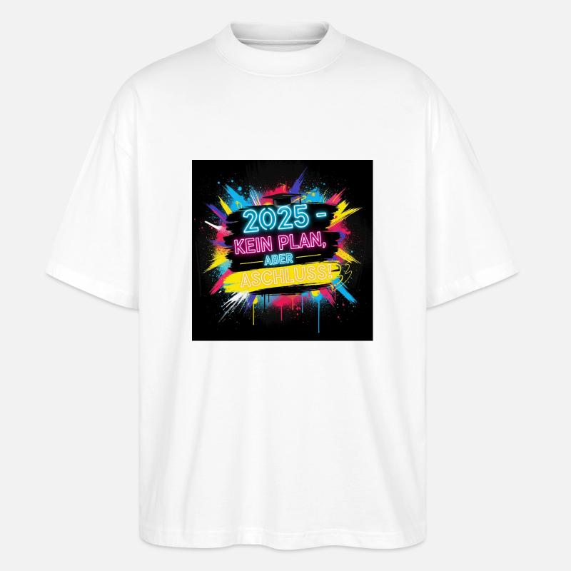 Stylisches Abschluss 2025 Design – Perfekt - Stanley/Stella Oversized Unisex Bio T-Shirt Blaster 2.0 - Weiß