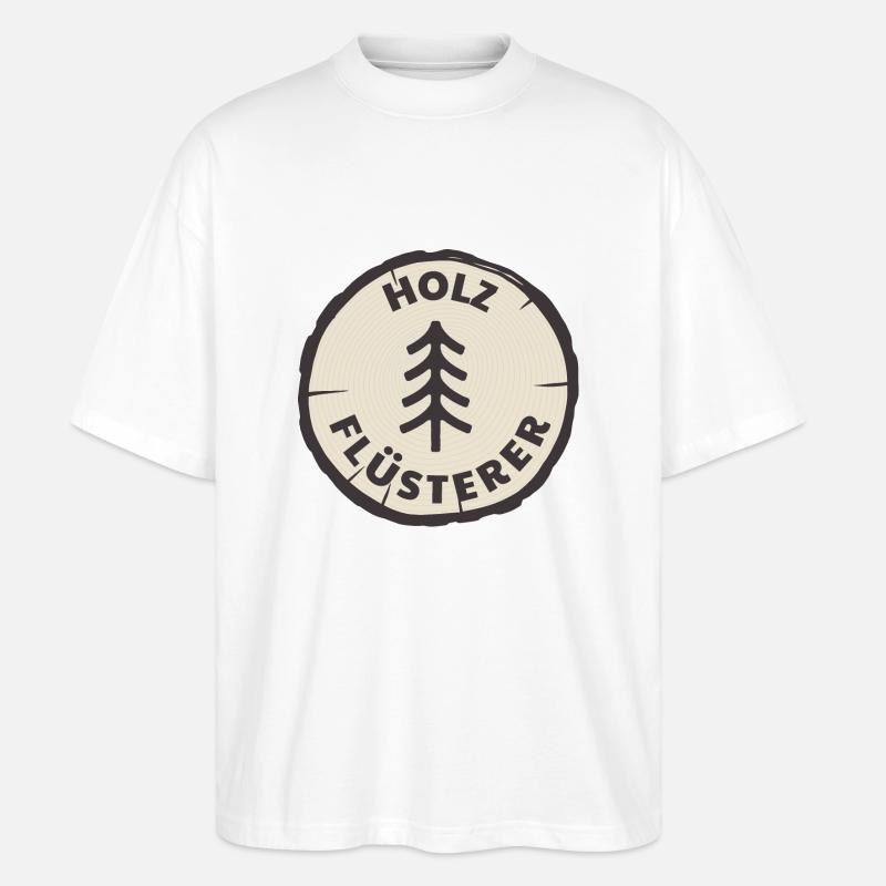 holz flüsterer - Stanley/Stella Oversized Unisex Bio T-Shirt Blaster 2.0 - Weiß