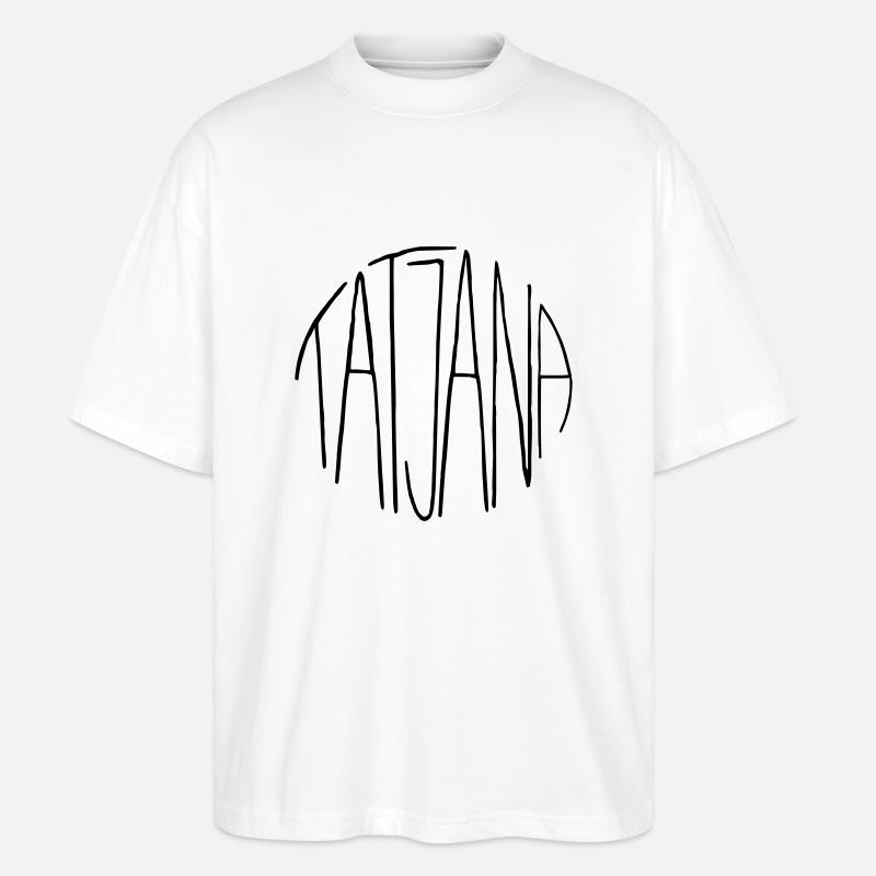 Tatjana - Stanley/Stella Oversized Unisex Bio T-Shirt Blaster 2.0 - Weiß