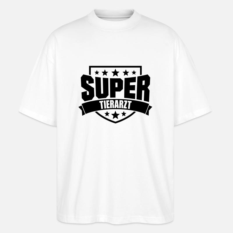 Super Tierarzt - Stanley/Stella Oversized Unisex Bio T-Shirt Blaster 2.0 - Weiß