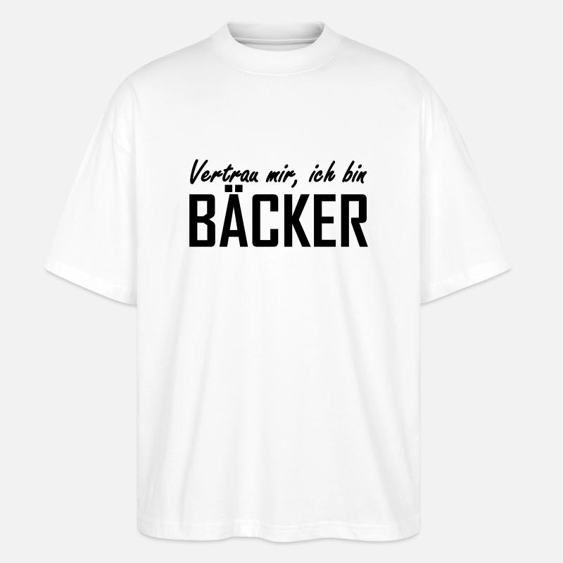 Bäcker - Stanley/Stella Oversized Unisex Bio T-Shirt Blaster 2.0 - Weiß