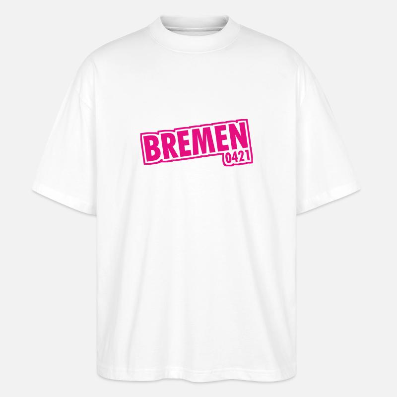 Bremen - 0421 - Vorwahl - Stanley/Stella Oversized Unisex Bio T-Shirt Blaster 2.0 - Weiß