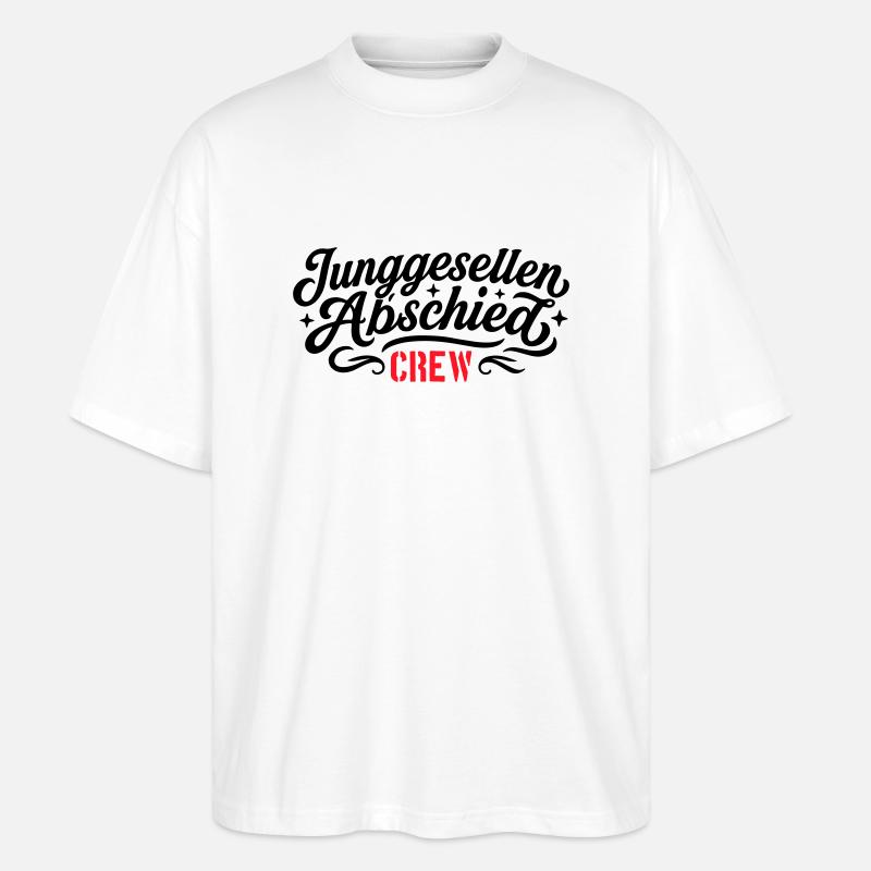 Junggesellen Abschied Crew - Stanley/Stella Oversized Unisex Bio T-Shirt Blaster 2.0 - Weiß