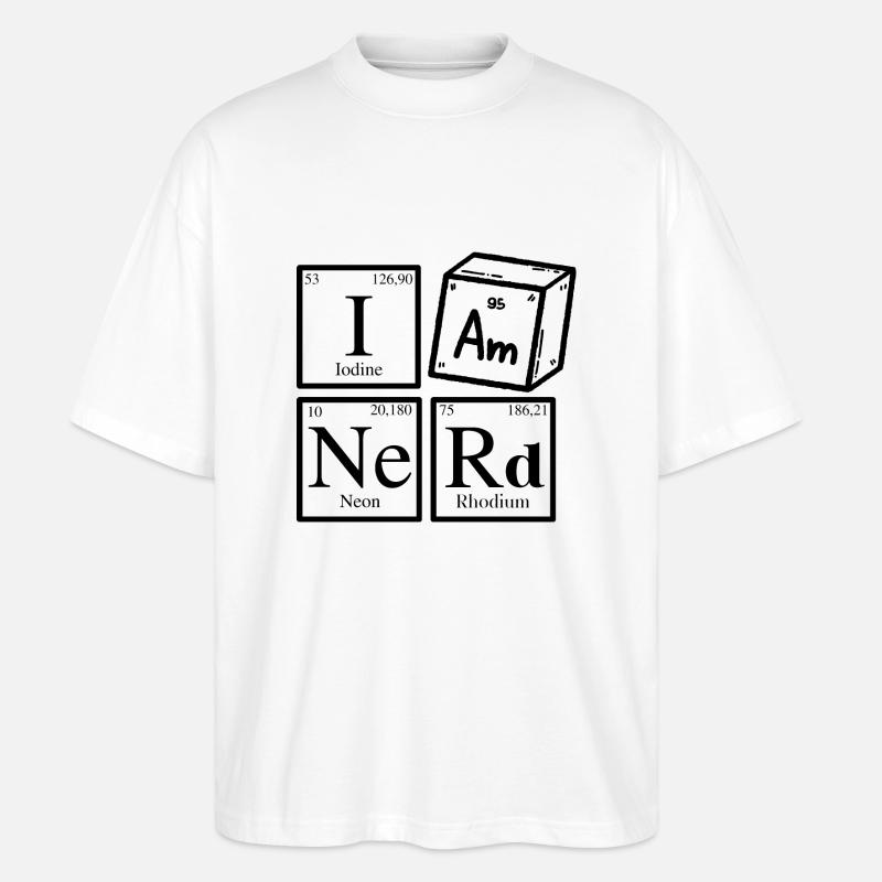 Ich bin ein Nerd - Stanley/Stella Oversized Unisex Bio T-Shirt Blaster 2.0 - Weiß
