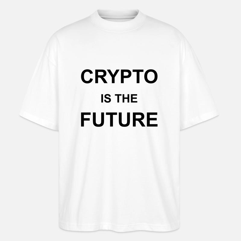 Crypto is the Future - Stanley/Stella Oversized Unisex Bio T-Shirt Blaster 2.0 - Weiß