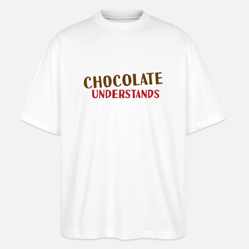 Chocolate understands - Stanley/Stella Oversized Unisex Bio T-Shirt Blaster 2.0 - Weiß