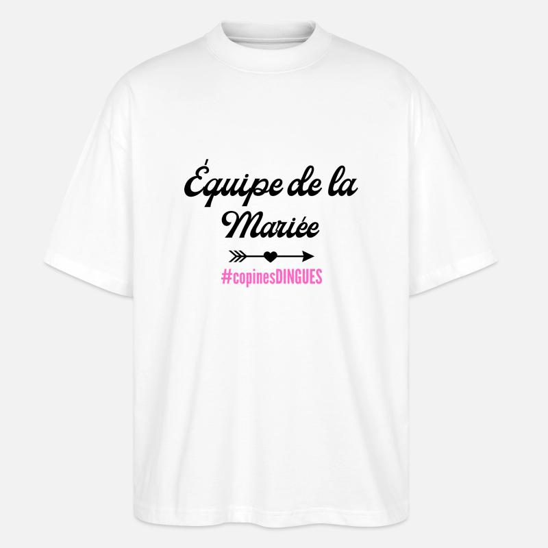 Das Brautteam - passendes T-Shirt - Stanley/Stella Oversized Unisex Bio T-Shirt Blaster 2.0 - Weiß