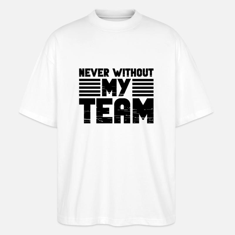 Jamais sans mon équipe - T-shirt bio Blaster 2.0 coupe oversize Stanley/Stella Unisexe - blanc