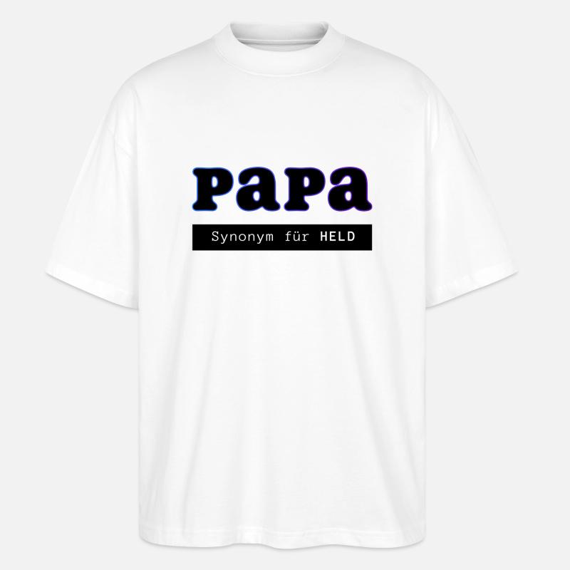 Papa Held - Stanley/Stella Oversized Unisex Bio T-Shirt Blaster 2.0 - Weiß