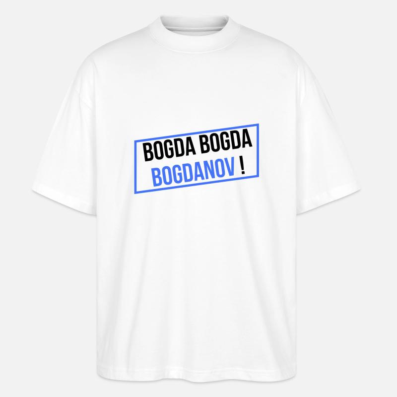 BOGDA BOGDA BOGDANOV ! - T-shirt bio Blaster 2.0 coupe oversize Stanley/Stella Unisexe - blanc