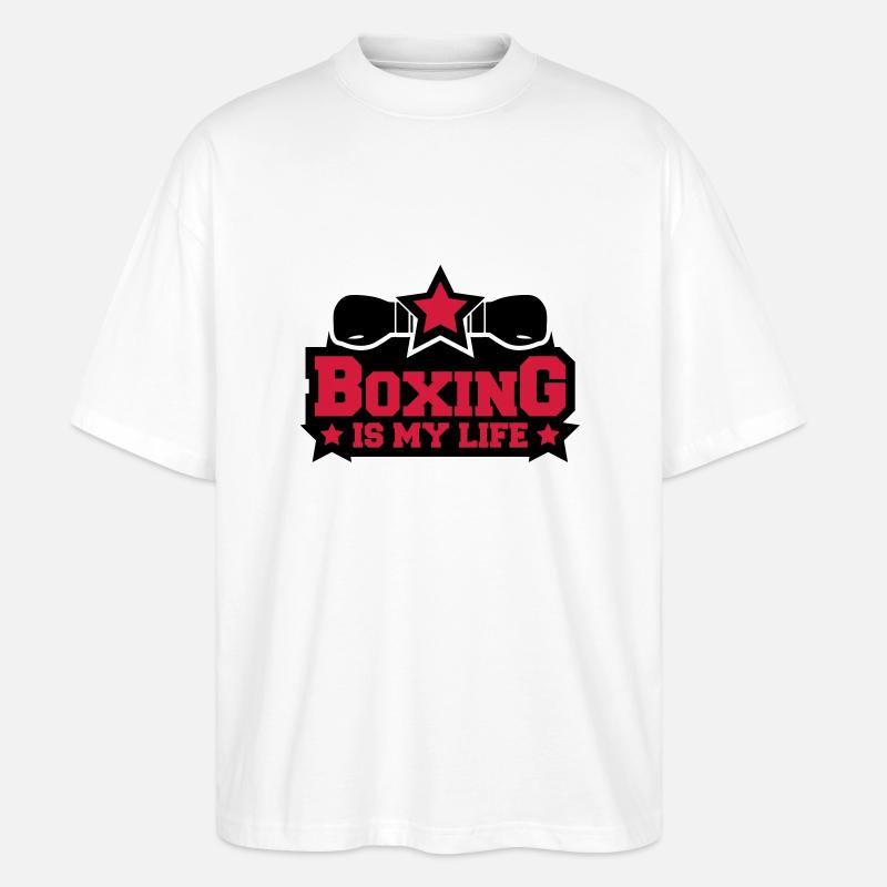 boxing_is_my_life_c2 - Stanley/Stella Oversized Unisex Bio T-Shirt Blaster 2.0 - Weiß