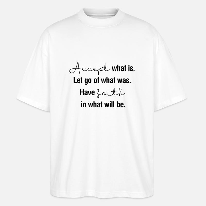 Accepter ce qui est - T-shirt bio Blaster 2.0 coupe oversize Stanley/Stella Unisexe - blanc