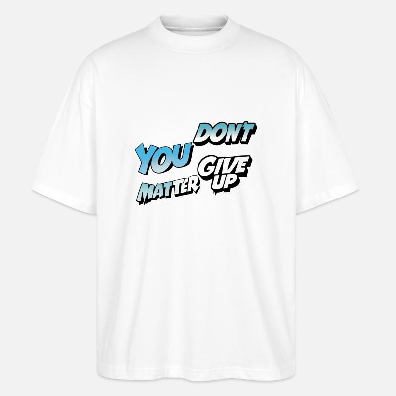 Gebt nicht auf oder ja - Stanley/Stella Oversized Unisex Bio T-Shirt Blaster 2.0 - Weiß