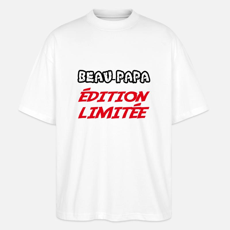 BEAU PAPA édition limitée - T-shirt bio Blaster 2.0 coupe oversize Stanley/Stella Unisexe - blanc