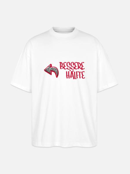 Bessere Hälfte - Stanley/Stella Oversized Unisex Organic T-shirt Blaster 2.0 - white