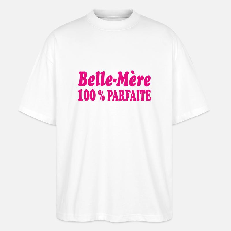 PERFEKTE Stiefmutter - Stanley/Stella Oversized Unisex Bio T-Shirt Blaster 2.0 - Weiß
