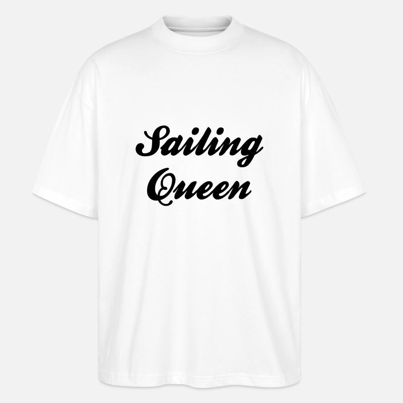 sailing queen - Stanley/Stella Oversized Unisex Bio T-Shirt Blaster 2.0 - Weiß