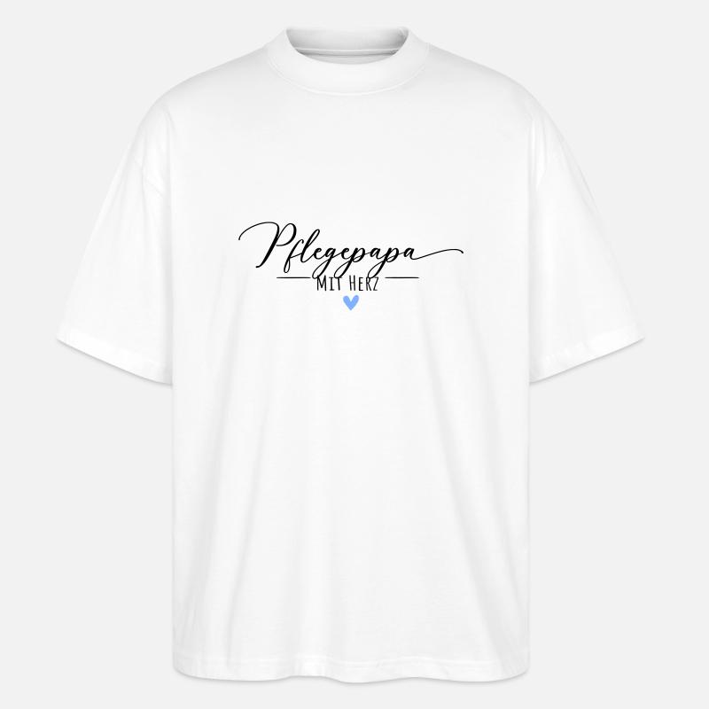 Pflegepapa mit Herz - Stanley/Stella Oversized Unisex Bio T-Shirt Blaster 2.0 - Weiß