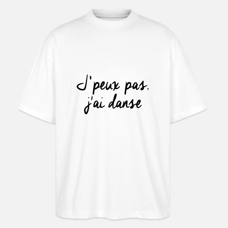 J'peux pas j'ai danse - T-shirt bio Blaster 2.0 coupe oversize Stanley/Stella Unisexe - blanc