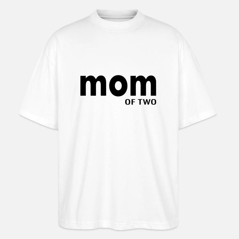 Mama Mutter Spruch Geschenk - Stanley/Stella Oversized Unisex Bio T-Shirt Blaster 2.0 - Weiß
