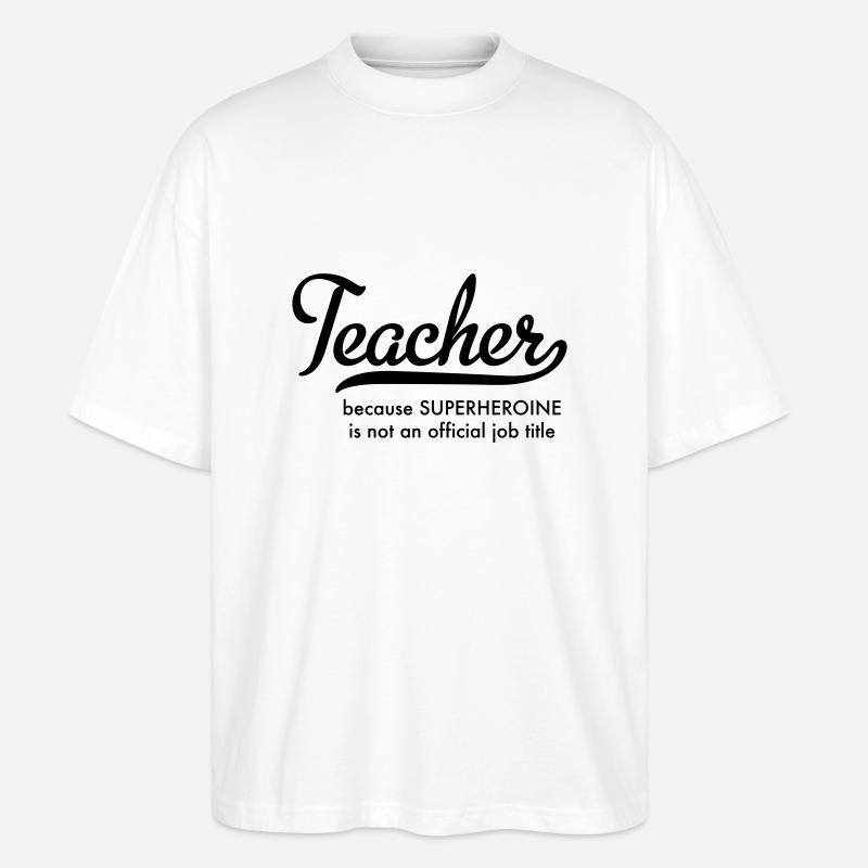 Enseignant - T-shirt bio Blaster 2.0 coupe oversize Stanley/Stella Unisexe - blanc