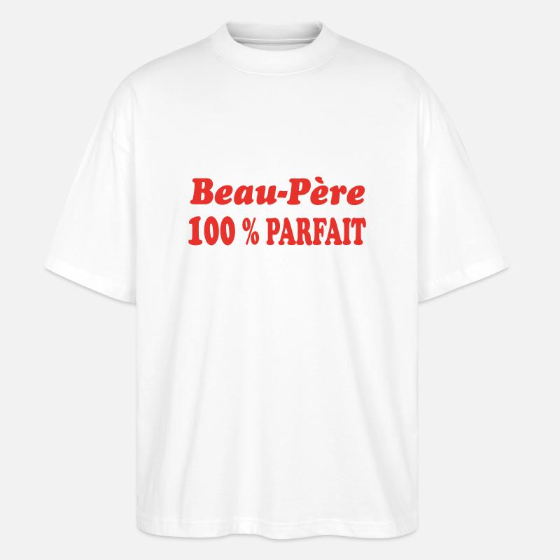 Beau Père PARFAIT - T-shirt bio Blaster 2.0 coupe oversize Stanley/Stella Unisexe - blanc