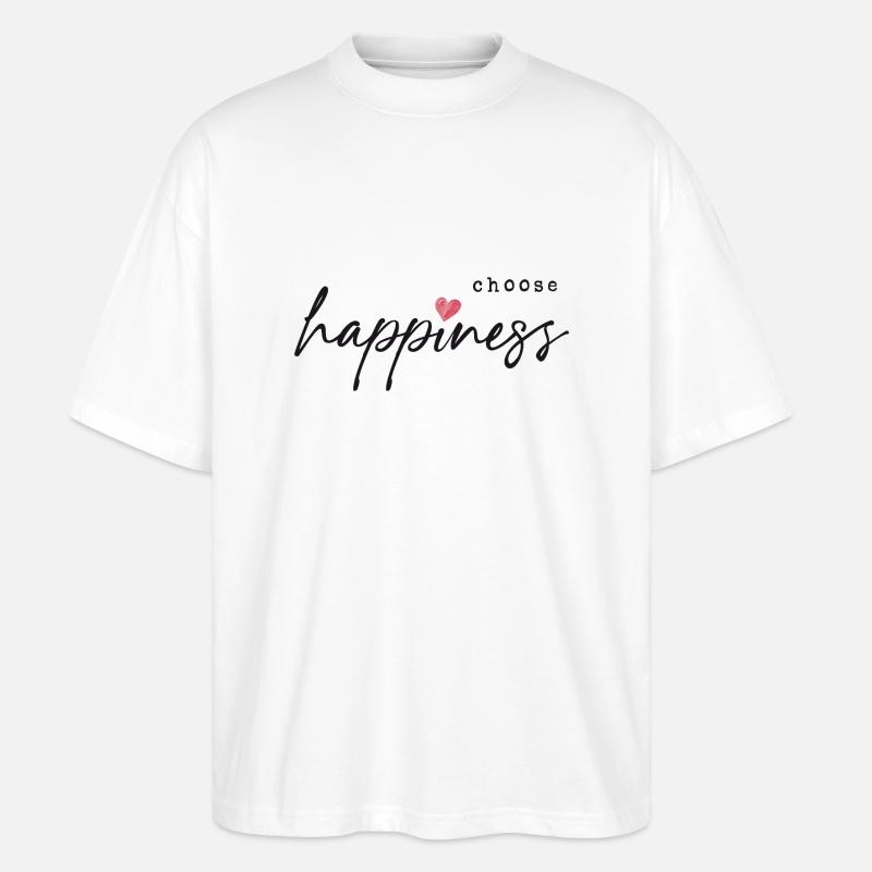 Choose Happiness - Stanley/Stella Oversized Unisex Bio T-Shirt Blaster 2.0 - Weiß