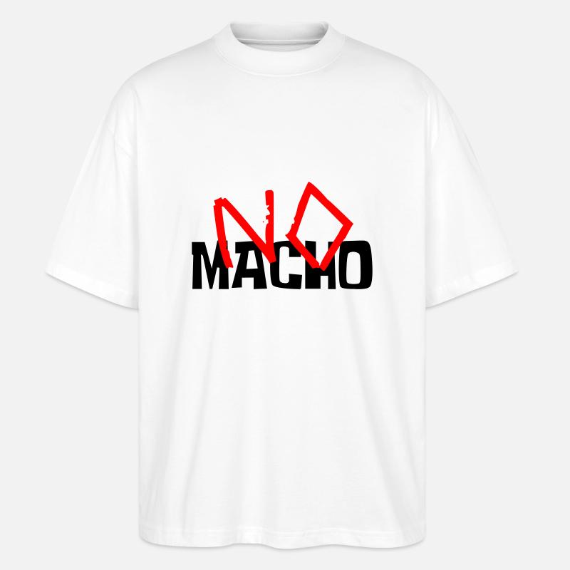 No Macho - Stanley/Stella Oversized Unisex Organic T-shirt Blaster 2.0 - white
