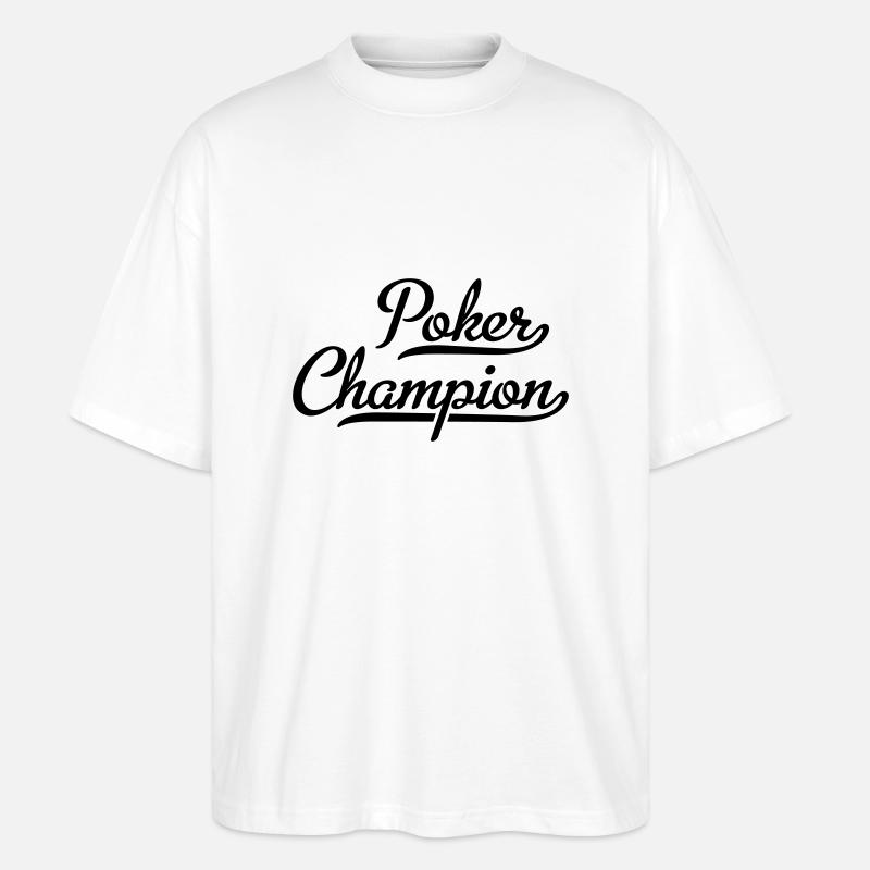 Poker Champion - Stanley/Stella Oversized Unisex Bio T-Shirt Blaster 2.0 - Weiß
