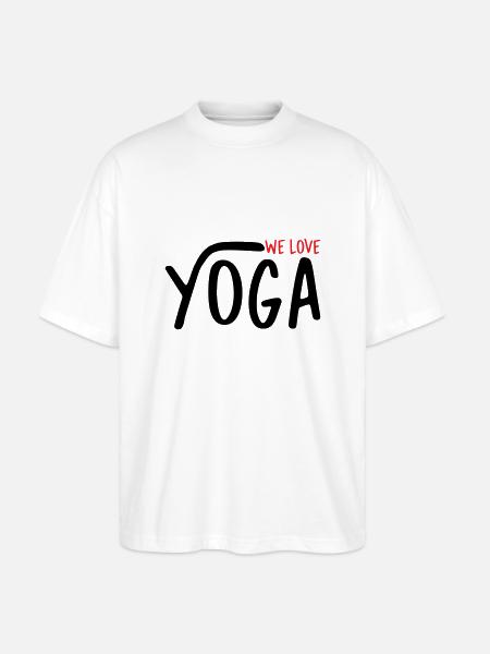 We Love Yoga - Stanley/Stella Oversized Unisex Organic T-shirt Blaster 2.0 - white