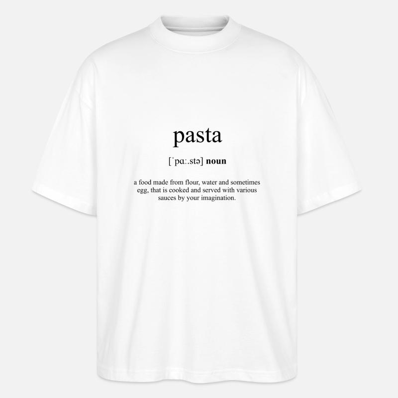 Pasta (Nudeln) Definition Dictionary - Stanley/Stella Oversized Unisex Bio T-Shirt Blaster 2.0 - Weiß