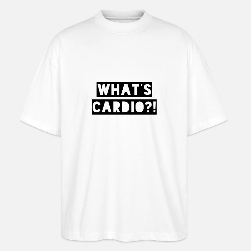 What's cardio - Stanley/Stella Oversized Unisex Bio T-Shirt Blaster 2.0 - Weiß