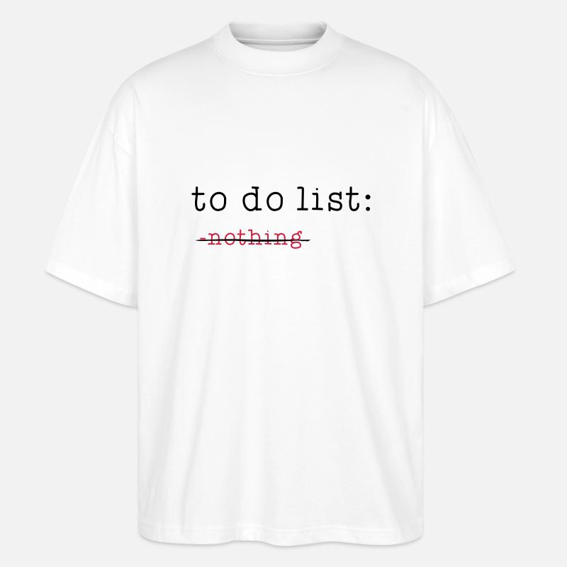 to do list - Stanley/Stella Oversized Unisex Bio T-Shirt Blaster 2.0 - Weiß