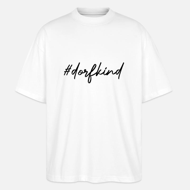 Cooles Bild Dorfkind Geschenkidee - Stanley/Stella Oversized Unisex Bio T-Shirt Blaster 2.0 - Weiß