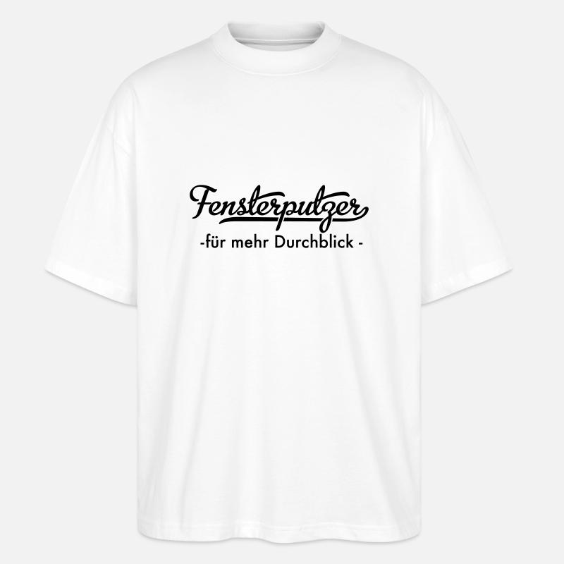 Fensterputzer - Stanley/Stella Oversized Unisex Bio T-Shirt Blaster 2.0 - Weiß