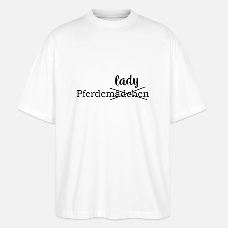 Pferdelady Pferdemädchen - Stanley/Stella Oversized Unisex Bio T-Shirt Blaster 2.0 - Weiß