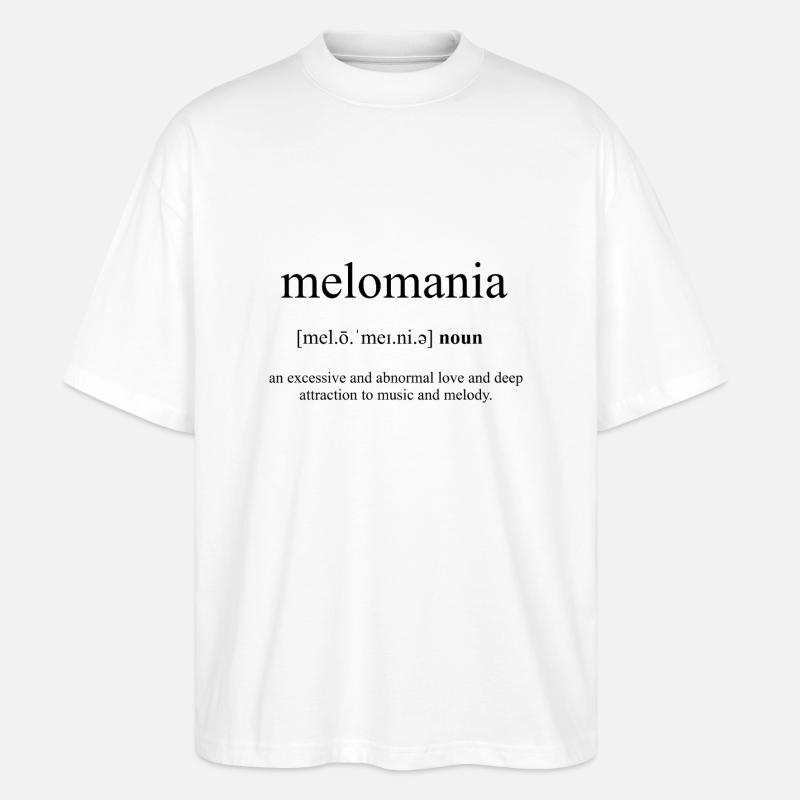 Melomania Definition Dictionary - Stanley/Stella Oversized Unisex Bio T-Shirt Blaster 2.0 - Weiß