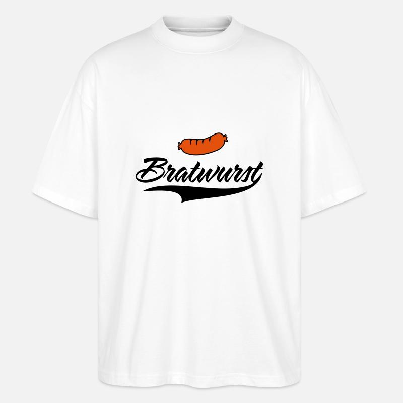 Bratwurst tout simplement délicieuse - T-shirt bio Blaster 2.0 coupe oversize Stanley/Stella Unisexe - blanc