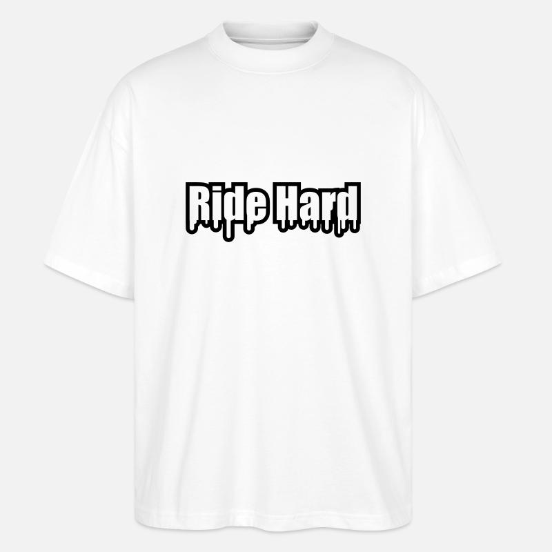 Ride Hard Graffiti - Stanley/Stella Oversized Unisex Bio T-Shirt Blaster 2.0 - Weiß