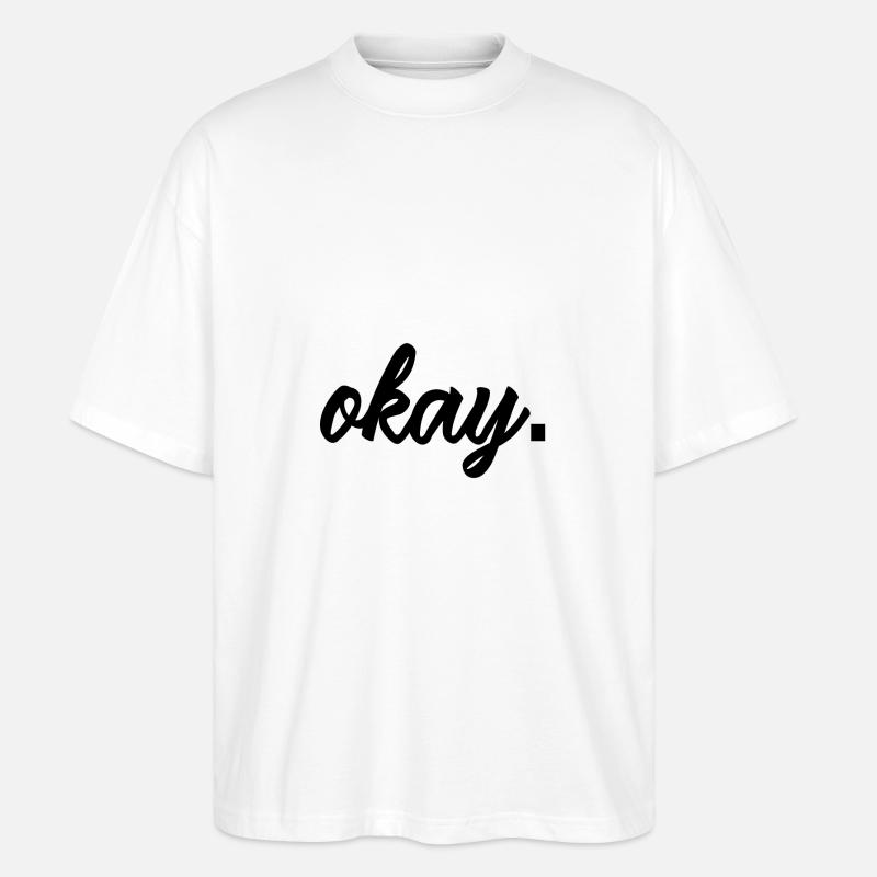 Cooles okay-Design - Stanley/Stella Oversized Unisex Bio T-Shirt Blaster 2.0 - Weiß