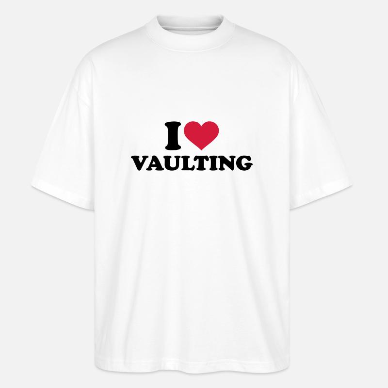 I love Vaulting - Stanley/Stella Oversized Unisex Organic T-shirt Blaster 2.0 - white