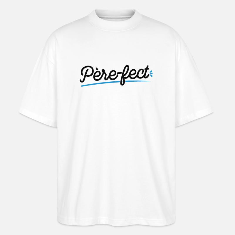 Je Suis Père-fect - T-shirt bio Blaster 2.0 coupe oversize Stanley/Stella Unisexe - blanc